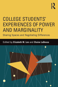 Cover image: College Students' Experiences of Power and Marginality 1st edition 9781138785540