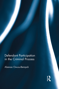 Immagine di copertina: Defendant Participation in the Criminal Process 1st edition 9780367075545