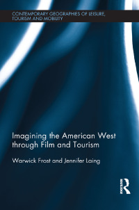 Immagine di copertina: Imagining the American West through Film and Tourism 1st edition 9781138083943