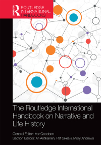 Cover image: The Routledge International Handbook on Narrative and Life History 1st edition 9781138784291