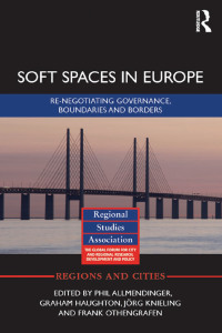 Imagen de portada: Soft Spaces in Europe 1st edition 9781138783980