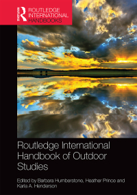 Cover image: Routledge International Handbook of Outdoor Studies 1st edition 9781138782884