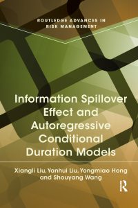 Immagine di copertina: Information Spillover Effect and Autoregressive Conditional Duration Models 1st edition 9780415721684
