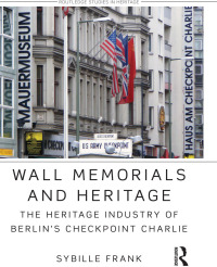 Cover image: Wall Memorials and Heritage 1st edition 9781138782938