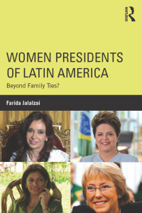 Titelbild: Women Presidents of Latin America 1st edition 9781138782716