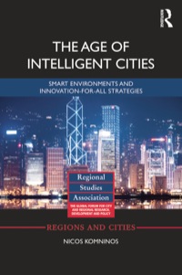 Cover image: The Age of Intelligent Cities 1st edition 9781138782198