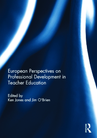 Immagine di copertina: European Perspectives on Professional Development in Teacher Education 1st edition 9780415704595