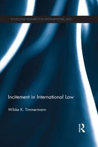 Imagen de portada: Incitement in International Law 1st edition 9781138202009