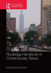 Imagen de portada: Routledge Handbook of Contemporary Taiwan 1st edition 9781138781870