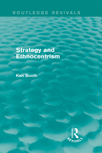 Cover image: Strategy and Ethnocentrism (Routledge Revivals) 1st edition 9781138781627