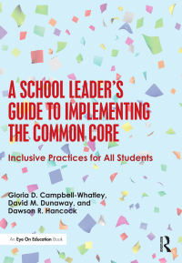 Imagen de portada: A School Leader's Guide to Implementing the Common Core 1st edition 9781138781450