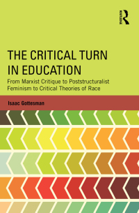 Imagen de portada: The Critical Turn in Education 1st edition 9781138781351