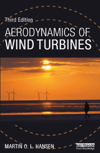 Cover image: Aerodynamics of Wind Turbines 3rd edition 9780367240059