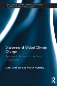 صورة الغلاف: Discourses of Global Climate Change 1st edition 9781138781313