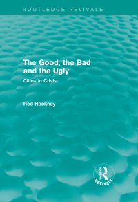 Imagen de portada: The Good, the Bad and the Ugly (Routledge Revivals) 1st edition 9781138781290