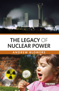 Imagen de portada: The Legacy of Nuclear Power 1st edition 9780415869997