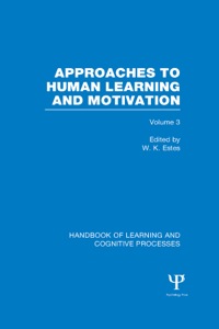 صورة الغلاف: Handbook of Learning and Cognitive Processes (Volume 3) 1st edition 9781848723924