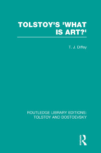 صورة الغلاف: Tolstoy's 'What is Art?' 1st edition 9781138780446