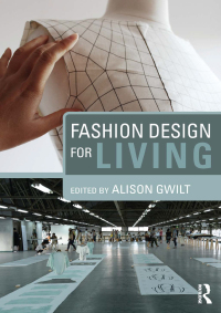 صورة الغلاف: Fashion Design for Living 1st edition 9780415717724