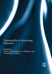 صورة الغلاف: Sustainability in Accounting Education 1st edition 9781138779730