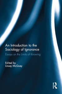 صورة الغلاف: An Introduction to the Sociology of Ignorance 1st edition 9781138779679