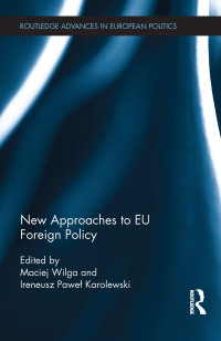 Omslagafbeelding: New Approaches to EU Foreign Policy 1st edition 9780415813662