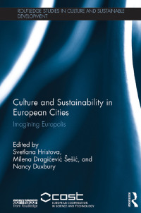 Cover image: Culture and Sustainability in European Cities 1st edition 9780367668884