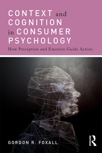 Imagen de portada: Context and Cognition in Consumer Psychology 1st edition 9781138778207