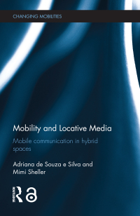 Cover image: Mobility and Locative Media 1st edition 9780367868949