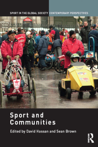 Imagen de portada: Sport and the Communities 1st edition 9780415571654