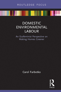 Cover image: Domestic Environmental Labour 1st edition 9780367870010