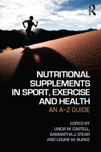 صورة الغلاف: Nutritional Supplements in Sport, Exercise and Health 1st edition 9781138777644