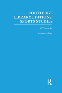 Cover image: Routledge Library Editions: Sports Studies 1st edition 9781032789026