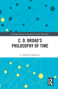 Immagine di copertina: C. D. Broad’s Philosophy of Time 1st edition 9780415998123