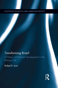 Imagen de portada: Transforming Brazil 1st edition 9781138776890