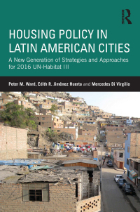 Imagen de portada: Housing Policy in Latin American Cities 1st edition 9781138776869