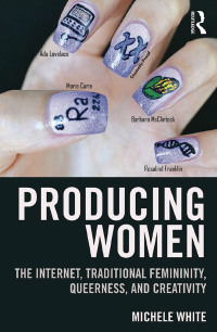 Immagine di copertina: Producing Women 1st edition 9781138776784