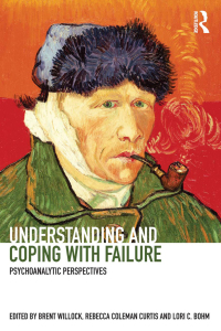Imagen de portada: Understanding and Coping with Failure: Psychoanalytic perspectives 1st edition 9780415858533