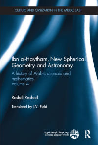 Omslagafbeelding: Ibn al-Haytham, New Astronomy and Spherical Geometry 1st edition 9780415582162