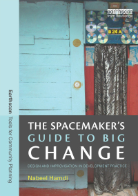 Imagen de portada: The Spacemaker's Guide to Big Change 1st edition 9780415838566