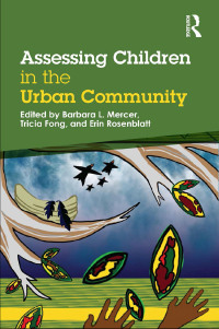 Imagen de portada: Assessing Children in the Urban Community 1st edition 9781138776258