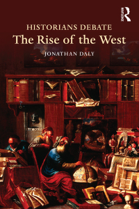 صورة الغلاف: Historians Debate the Rise of the West 1st edition 9781138774803