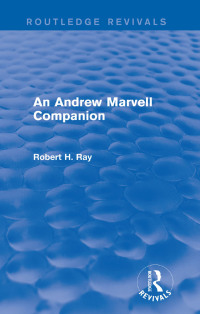 صورة الغلاف: An Andrew Marvell Companion (Routledge Revivals) 1st edition 9781138775947