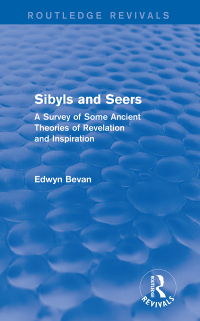 صورة الغلاف: Sibyls and Seers (Routledge Revivals) 1st edition 9781138023819