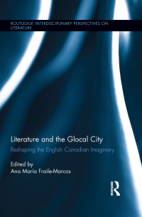 Omslagafbeelding: Literature and the Glocal City 1st edition 9781138775633