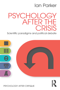 Cover image: Psychology After the Crisis 1st edition 9781848722071
