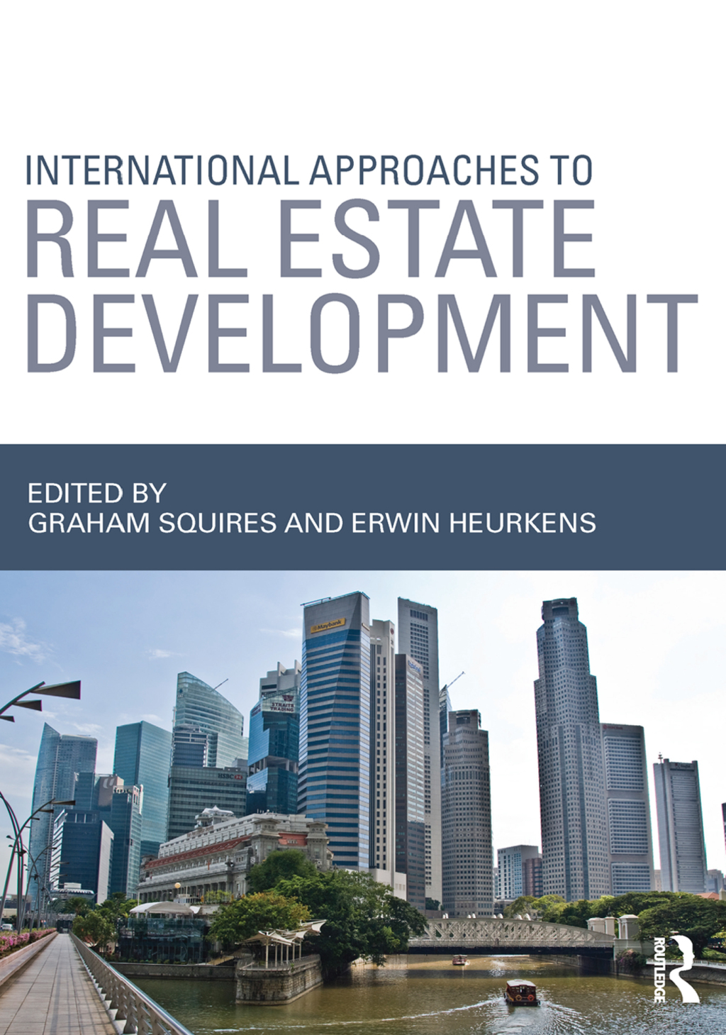 International Approaches to Real Estate Development 1st Edition