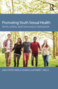 Titelbild: Promoting Youth Sexual Health 1st edition 9781138774636