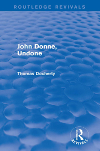 Imagen de portada: John Donne, Undone (Routledge Revivals) 1st edition 9781138025943