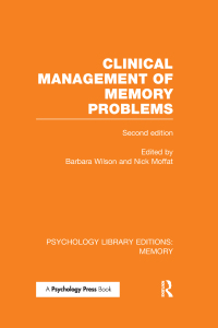Imagen de portada: Clinical Management of Memory Problems (2nd Edn) (PLE: Memory) 1st edition 9781138991422